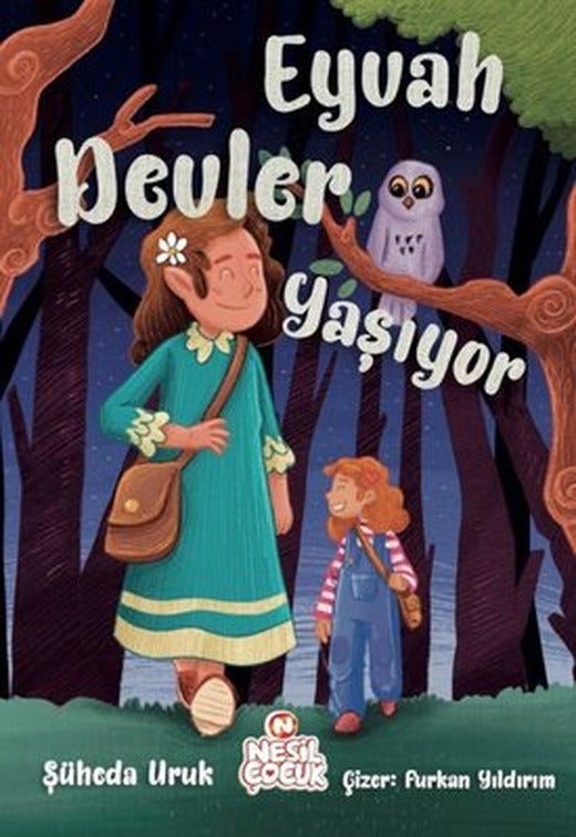 Eyvah Devler Yaşıyor | Nesil Çocuk Yayınları (İnce Kapak)