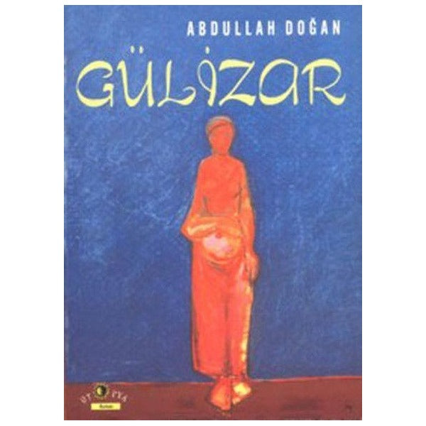 Gülizar | Ütopya Yayınevi (Ciltsiz)
