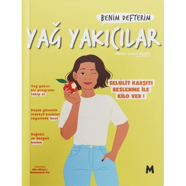 Yağ Yakıcılar: Benim Defterim | Mabel Kitap (İnce Kapak)