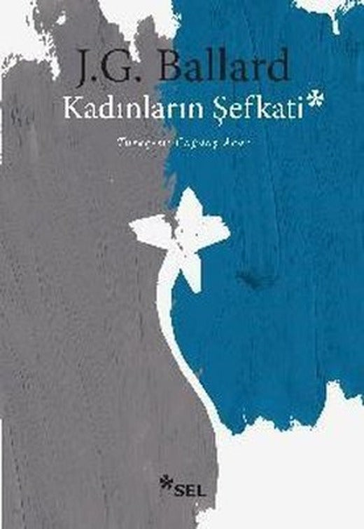 Kadınların Şefkati | Sel Yayıncılık