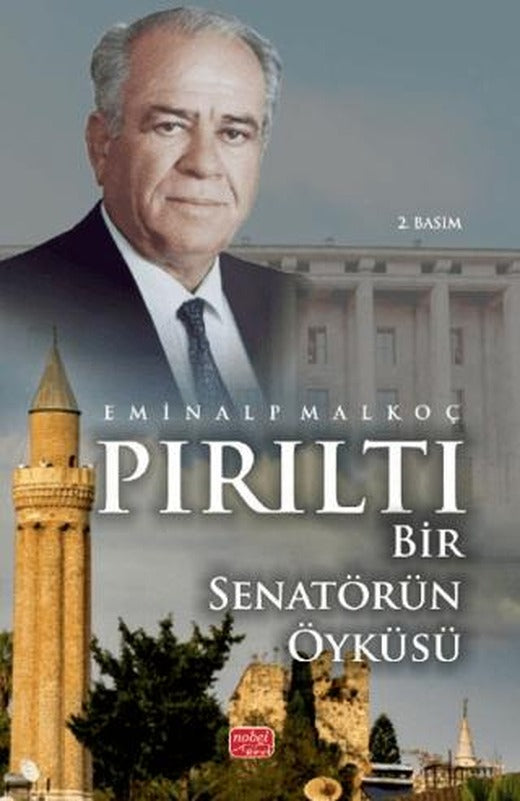 Pırıltı - Bir Senatörün Öyküsü | Nobel Bilimsel Eserler (Ciltsiz)