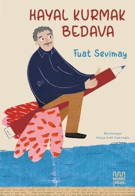 Hayal Kurmak Bedava | Mundi (İnce Kapak)