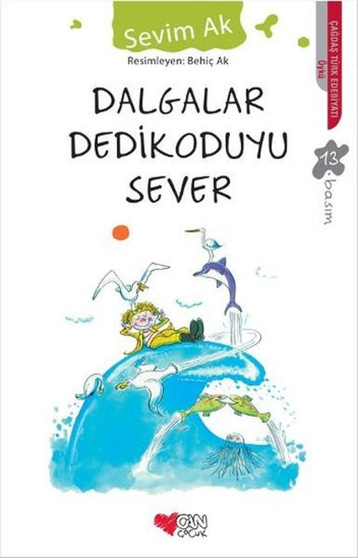 Dalgalar Dedikoduyu Sever | Can Çocuk Yayınları (İnce Kapak)