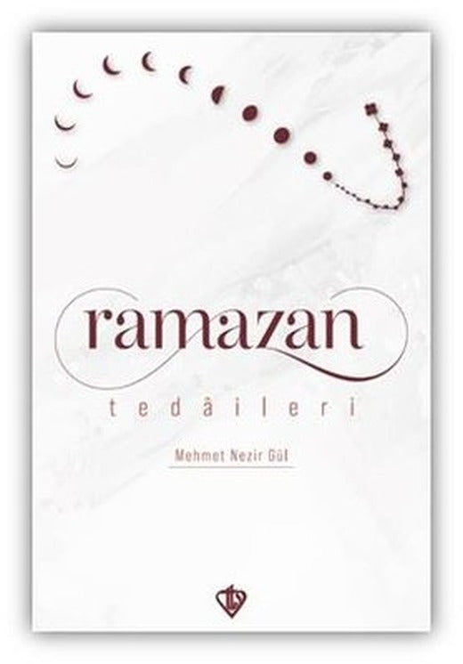 Ramazan Tedaileri | Türkiye Diyanet Vakfı Yayınları (İnce Kapak )