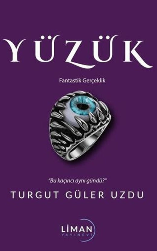 Yüzük | Liman Yayınevi (Ciltsiz)