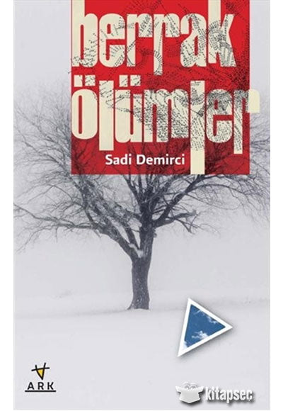 Berrak Ölümler - Sadi Demirci kitap kapağı