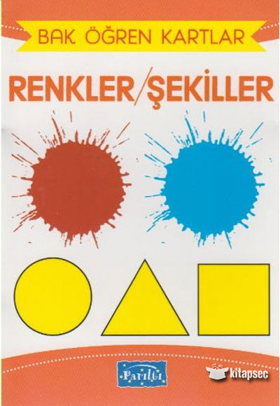 Bak Öğren Kartlar Renkler Şekiller - Kolektif kitap kapağı