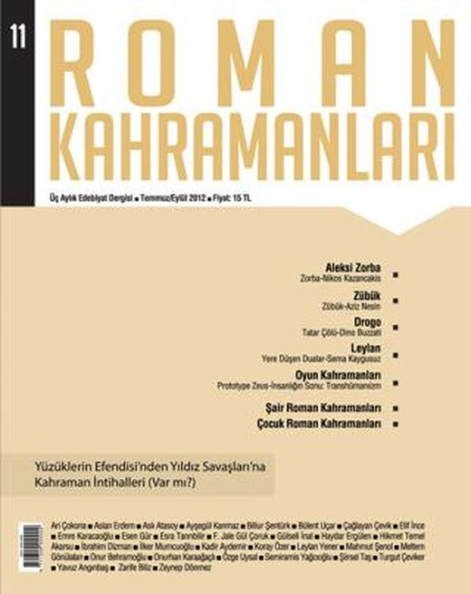 Roman Kahramanları Sayı: 11 Temmuz-Eylül 2012 | Roman Kahramanları Dergisi (Ciltsiz)