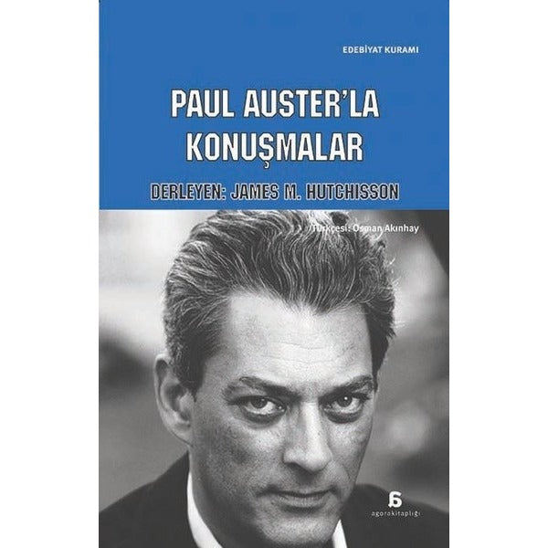 Paul Auster'la Konuşmalar | Agora Kitaplığı