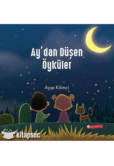 Ay'dan Düşen Öyküler - Ayşe Kilimci kitap kapağı
