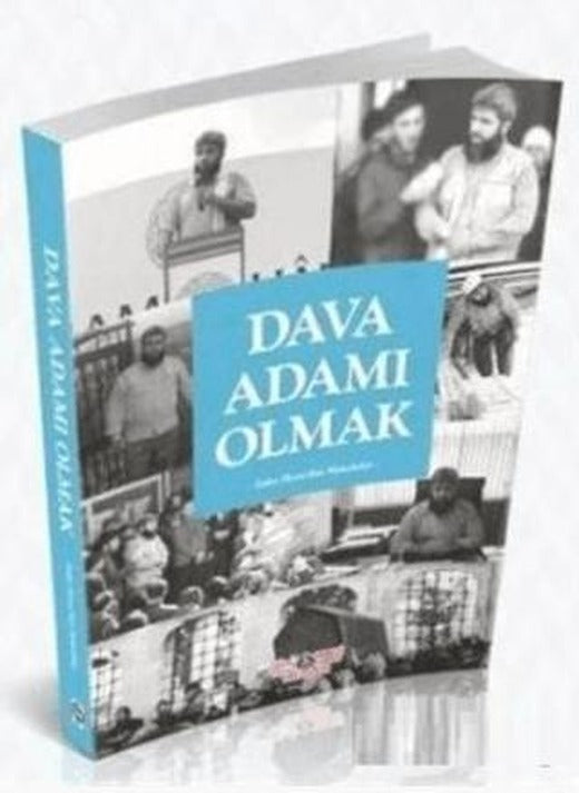 Dava Adamı Olmak