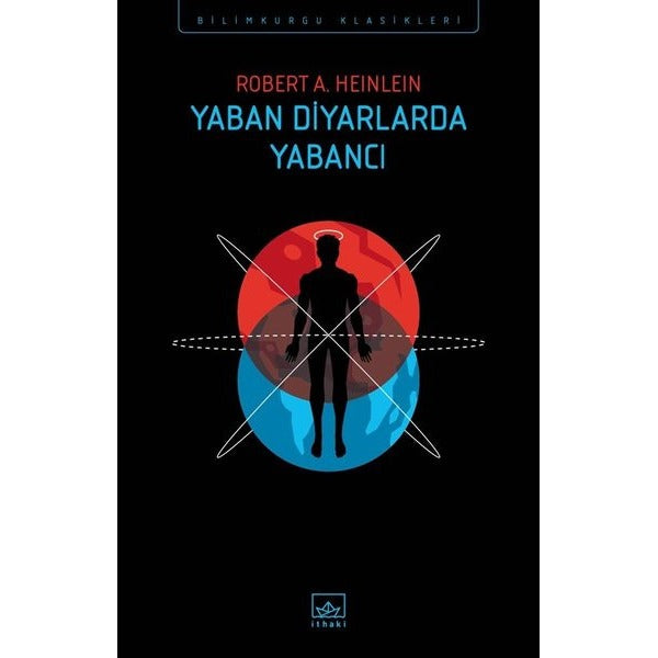Yaban Diyarlarda Yabancı | İthaki Yayınları