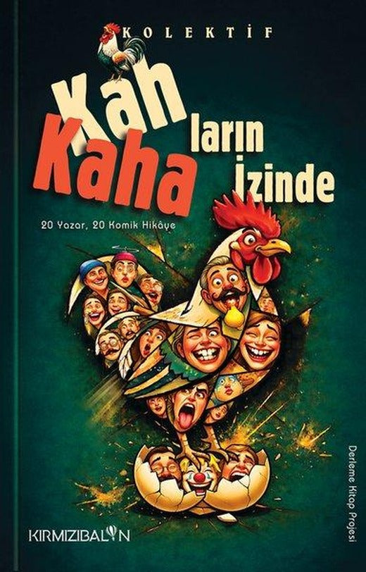Kahkahaların İzinde | Kırmızı Balon (İnce Kapak)