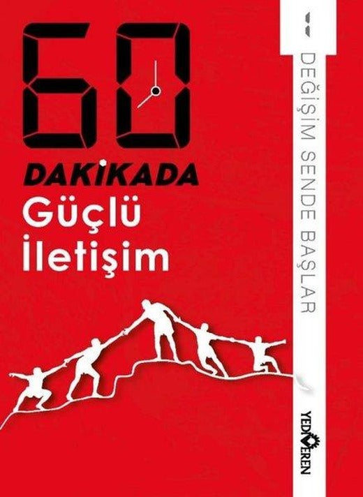 60 Dakikada Güçlü İletişim - Değişim Sende Başlar 1 | Yediveren Yayınları (Cep Boy)