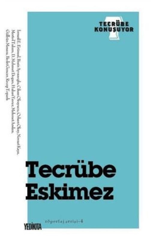 Tecrübe Eskimez | Yedikıta Kitaplığı (Ciltsiz)