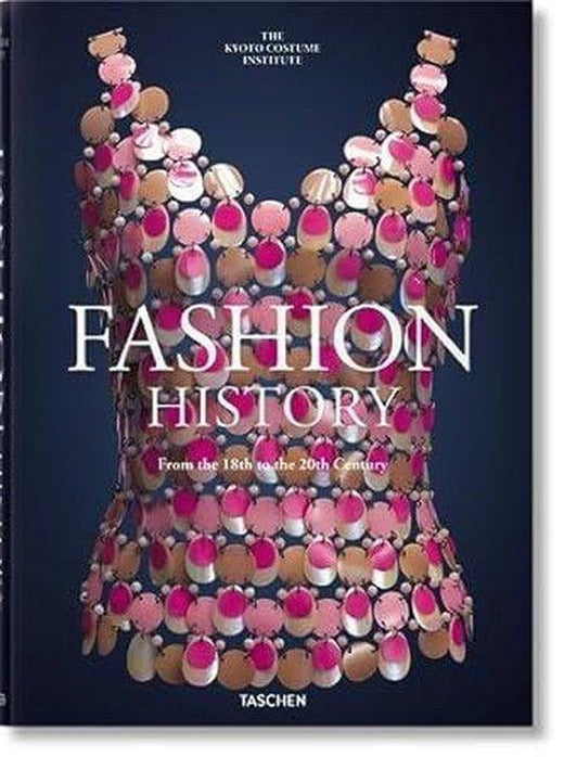 Fashion History from the 18th to the 20th Century | Taschen GmbH (Ciltli)