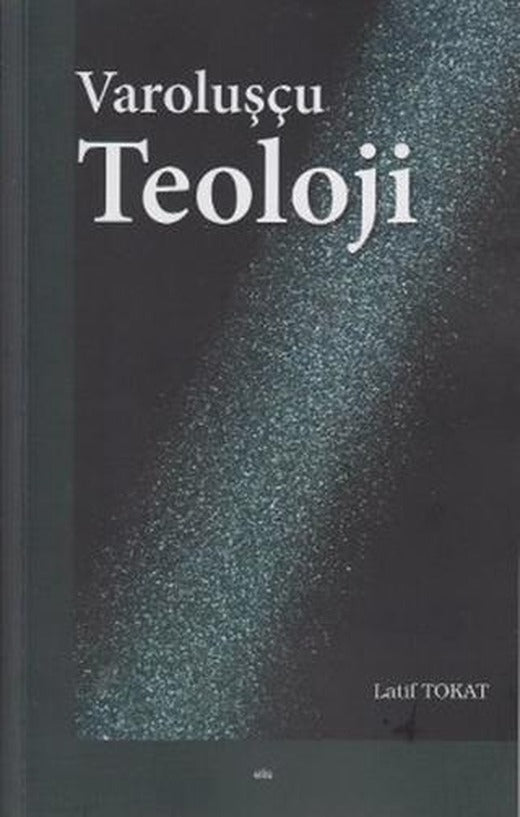 Varoluşçu Teoloji | Elis Yayınları (Ciltsiz)