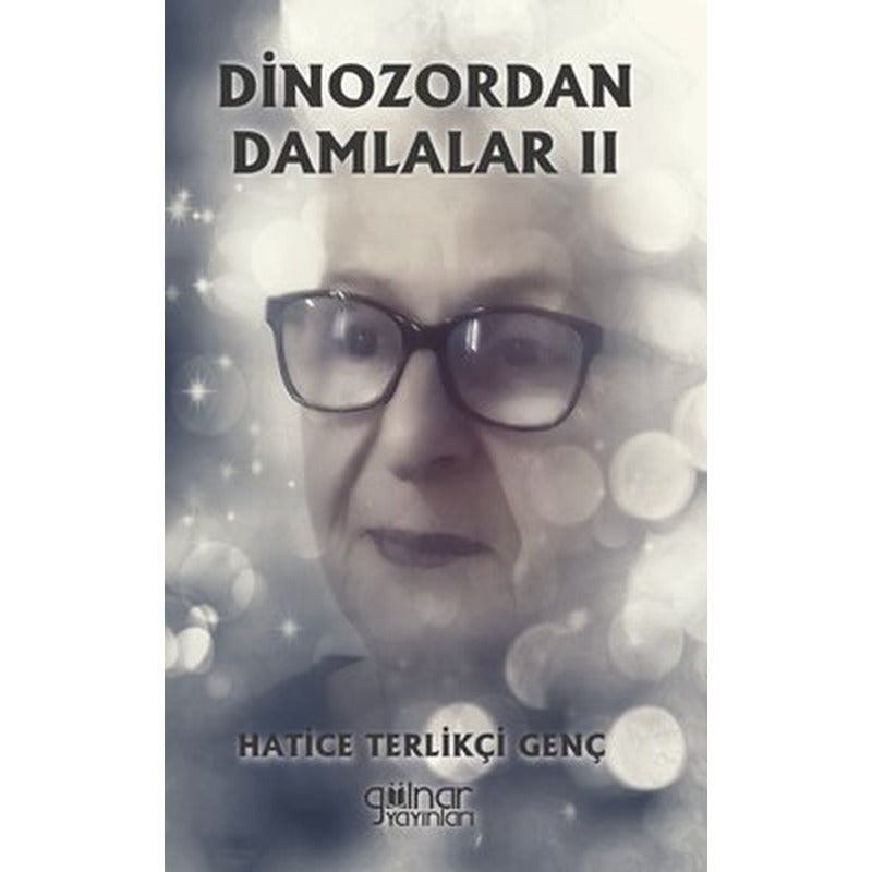Dinozordan Damlalar 2 | Gülnar Yayınları