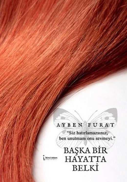 Başka Bir Hayatta Belki | İkinci Adam Yayınları