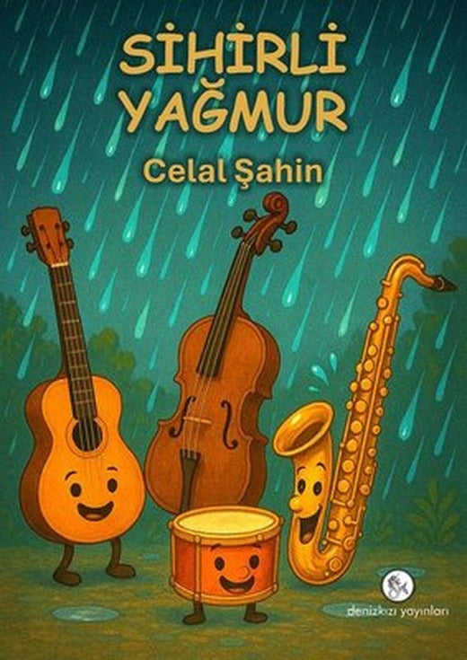 Sihirli Yağmur | Deniz Kızı Yayınları (İnce Kapak)