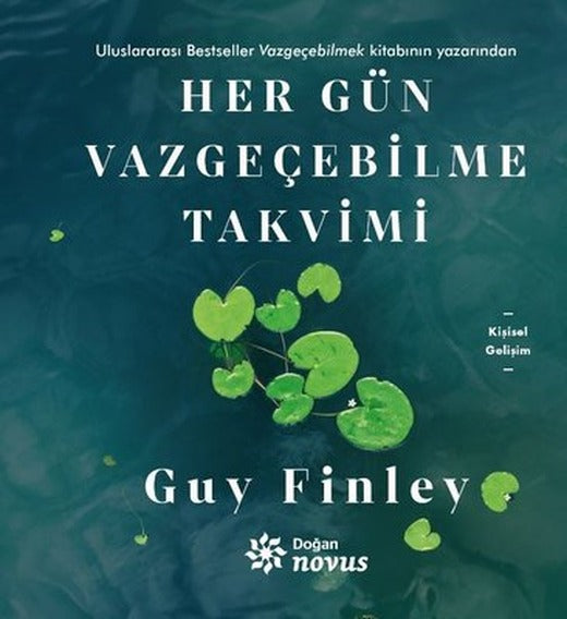 Her Gün Vazgeçebilme Takvimi | Doğan Novus (Ciltli)