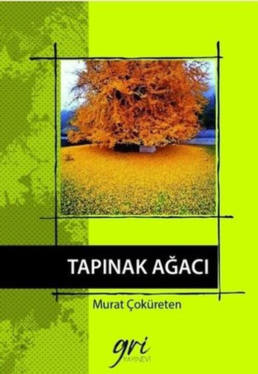 Tapınak Ağacı | Gri Yayınevi