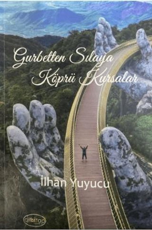 Gurbetten Sılaya Köprü Kursalar