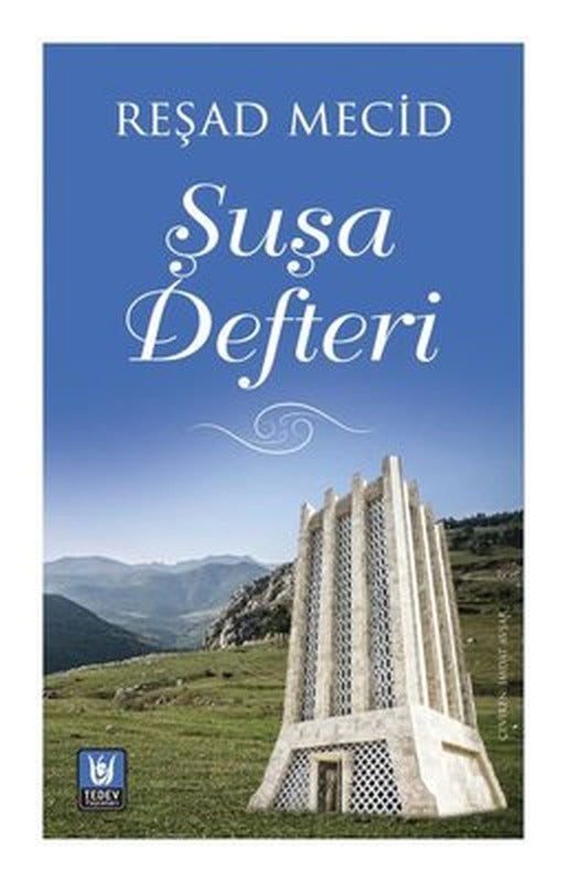 Şuşa Defteri | Türk Edebiyatı Vakfı Yayınları (İnce Kapak)