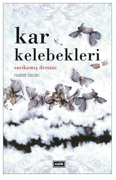 Kar Kelebekleri | Eşik Yayınları (İnce Kapak)  - Resim 1