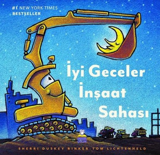 İyi Geceler İnşaat Sahası | Derin Çocuk