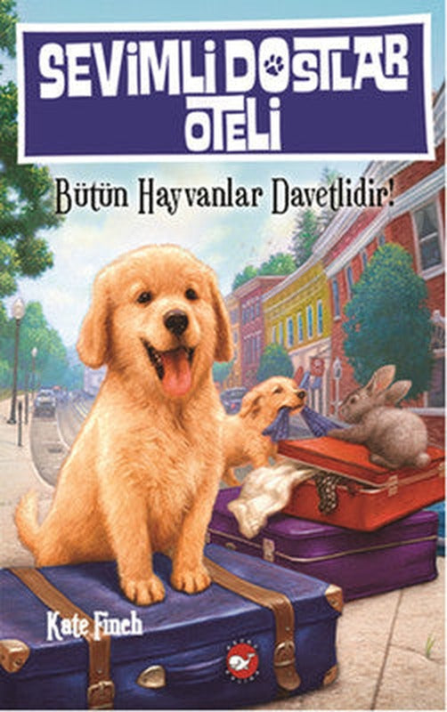 Sevimli Dostlar Oteli | Beyaz Balina Yayınları