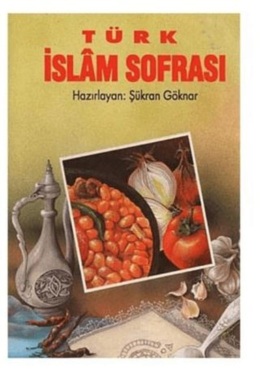 Türk İslam Sofrası | Kitsan Yayınları (Ciltsiz)