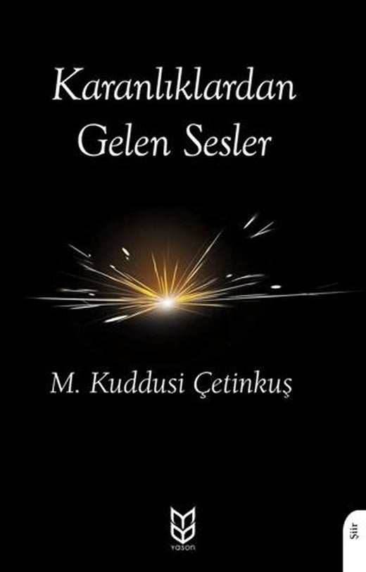 Karanlıklardan Gelen Sesler | Yason Yayıncılık (Ciltsiz)