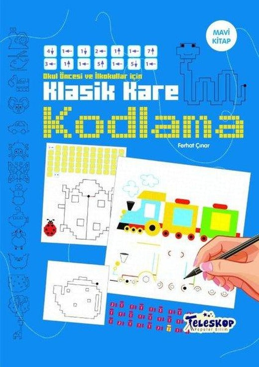 Klasik Kare Kodlama - Mavi Kitap | Teleskop Popüler Bilim (İnce Kapak)