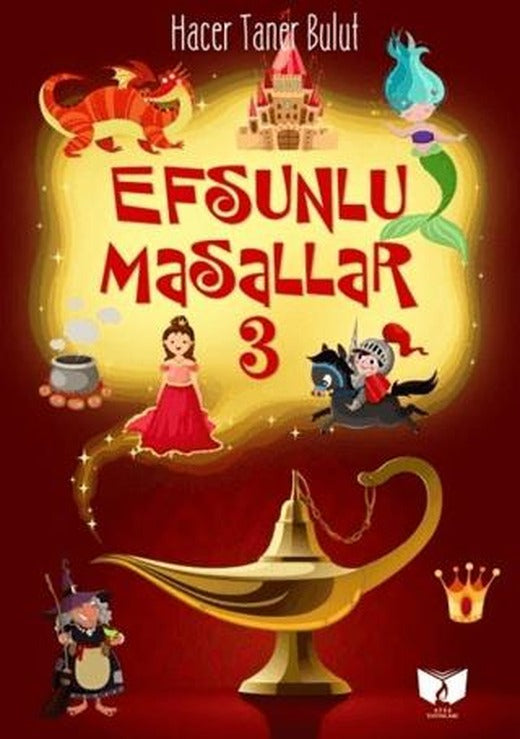 Efsunlu Masallar 3 | Ateş Yayınları (Ciltsiz)