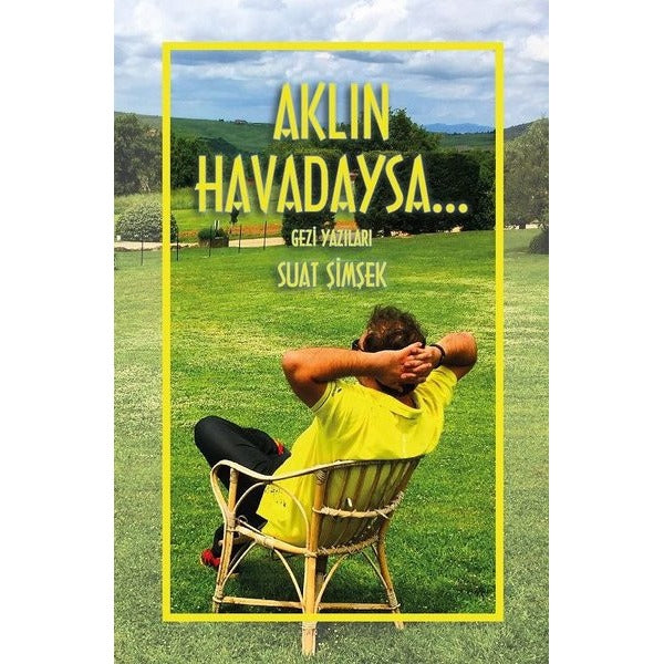 Aklın Havadaysa Gezi Yazıları | Artshop Yayıncılık (İnce Kapak)