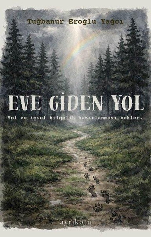Eve Giden Yol - Rehber Kartlar | Ayrıkotu Yayınları (İnce Kapak)