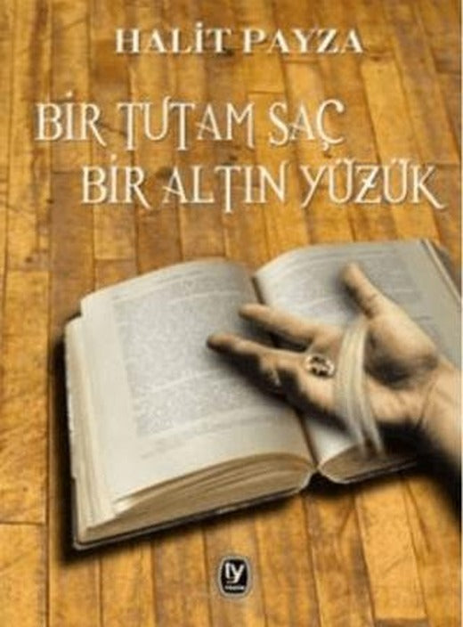 Bir Tutam Saç Bir Altın Yüzük