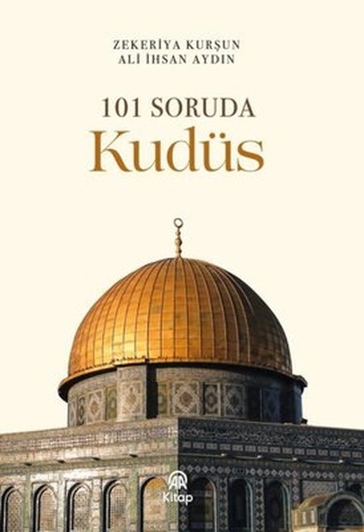101 Soruda Kudüs | AA Kitap (İnce Kapak)