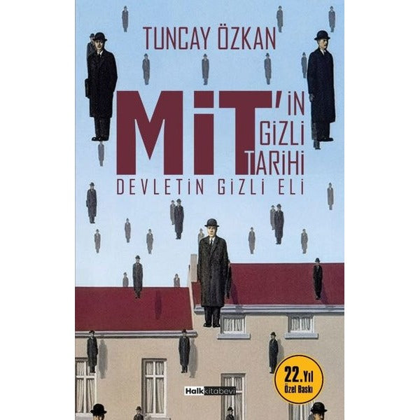 MİT'in Gizli Tarihi - Devletin Gizli Eli - 22. Yıl Özel Baskı | Halk Kitabevi (İnce Kapak)