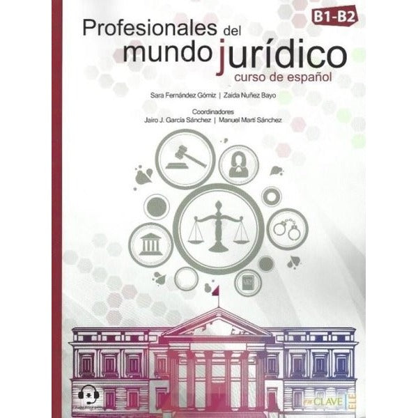 Profesionales Del Mundo Juridico B1-B2 Aduio Descargable