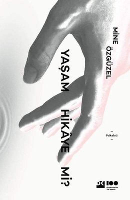 Yaşam Hikaye mi? | Doğan Kitap (İnce Kapak)