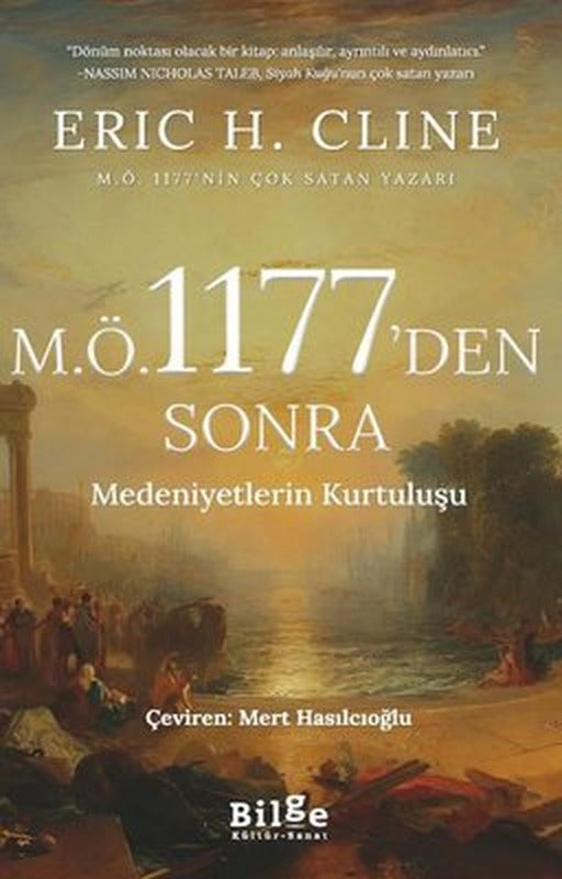 M.Ö. 1177'den Sonra Medeniyetlerin Kurtuluşu | Bilge Kültür Sanat (İnce Kapak)