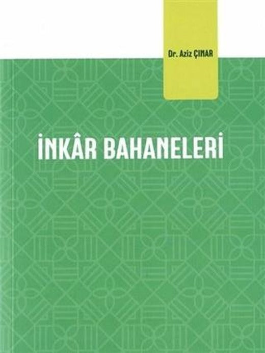 İnkar Bahaneleri | Diyanet İşleri Başkanlığı (Ciltsiz)