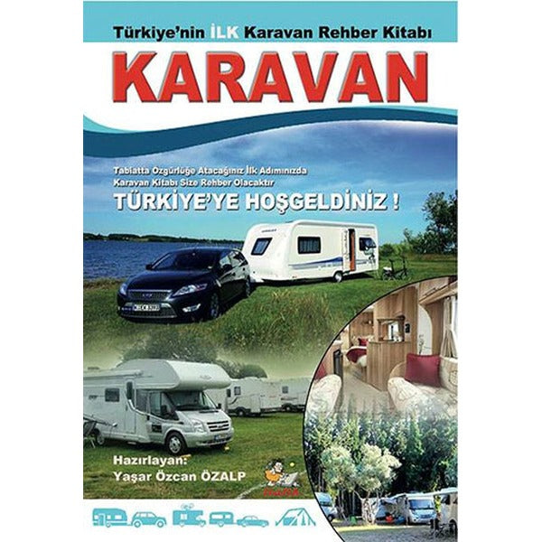 Türkiye'nin İlk Karavan Rehber Kitabı