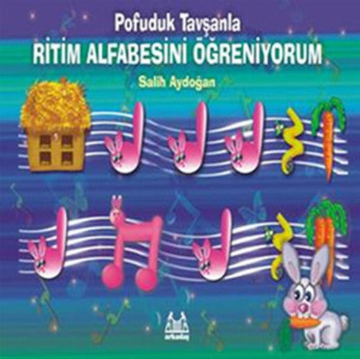 Pofuduk Tavşanla Ritim Alfabesini Öğreniyorum | Arkadaş Yayıncılık