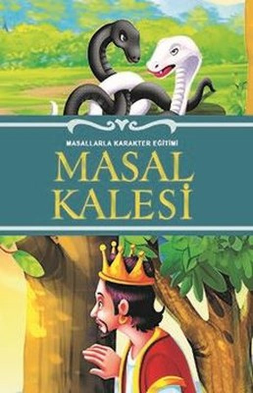 Masal Kalesi - Masallarla Karakter Eğitimi | Halk Kitabevi