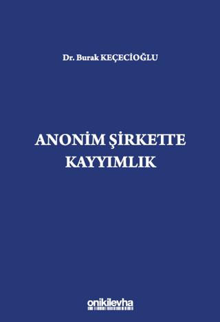 Anonim Şirkette Kayyımlık | On İki Levha Yayınları (Ciltli)  - Resim 1