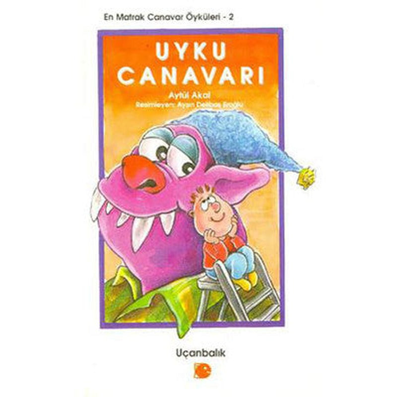 Uyku Canavarı | Uçanbalık Yayıncılık