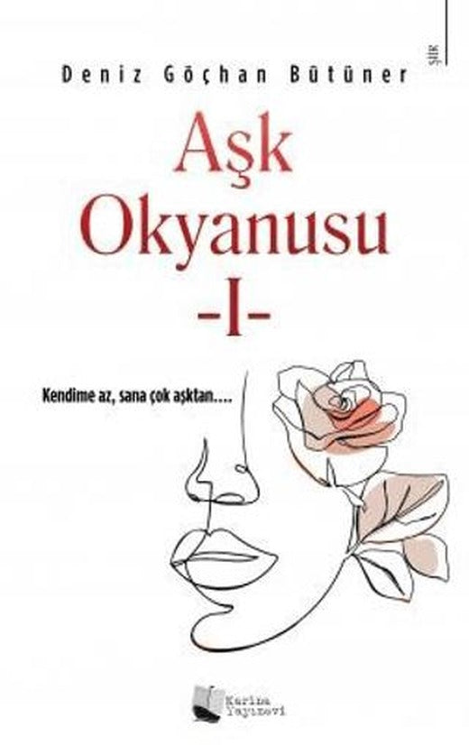 Aşk Okyanusu - I | Karina Yayınevi (Ciltsiz)